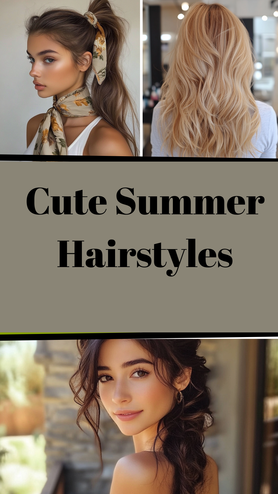 Cute Summer Hairstyles