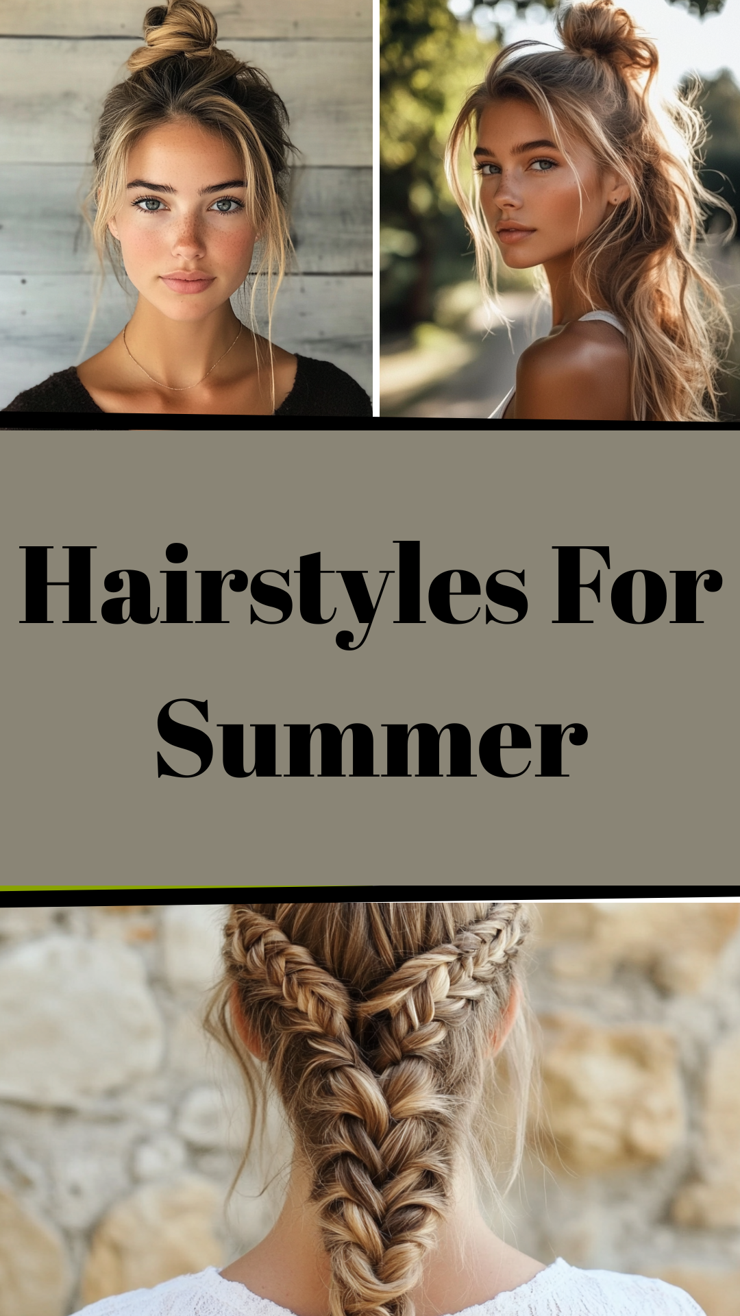 Hairstyles For Summer